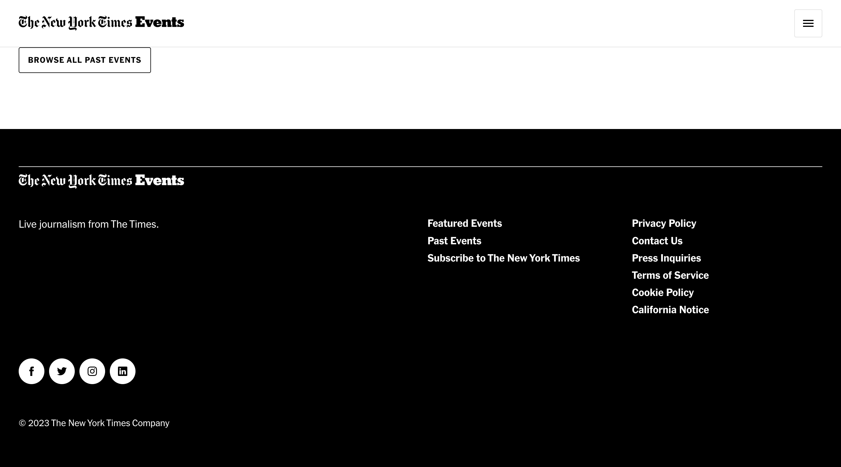 Screenshot of the website footer, which has a black background with white text. To the left at the top is The New York Times Events logo and subheadline “Live journalism from The Times.” Below is a list of social icons and a copyright message. To the right are two columns of links to different pages on The New York Times website.